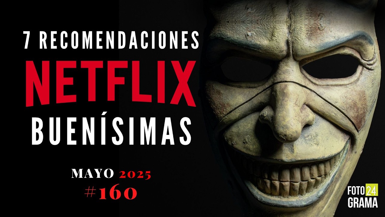 🍿 7 Películas y Series IMPERDIBLES para ver en NETFLIX | Fotograma 24 con David Arce