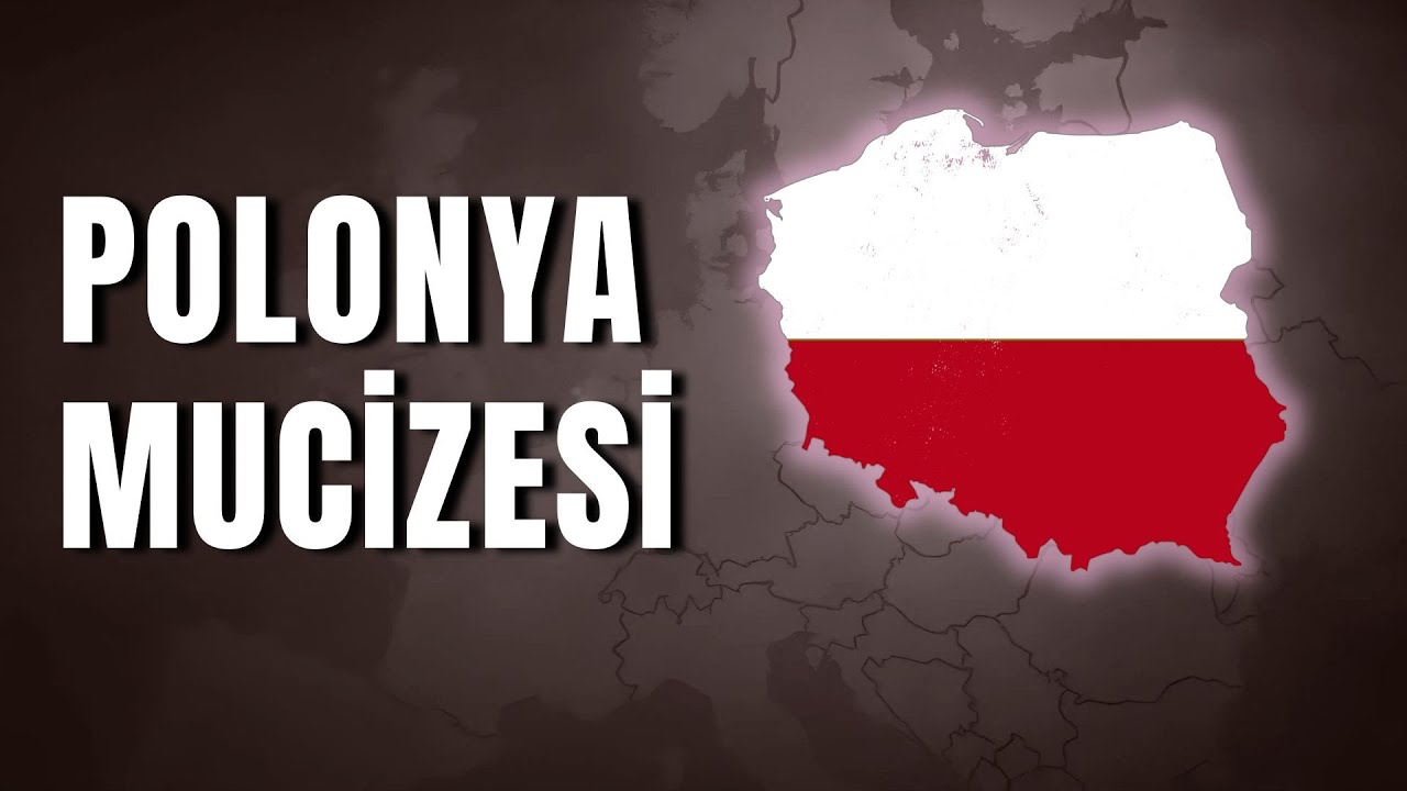 Polonya Nasıl Başardı? Polonya’nın Ekonomik Mucizesi