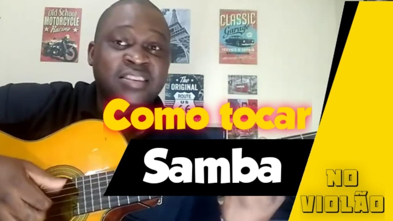 Como tocar Samba no Violão - Iniciante