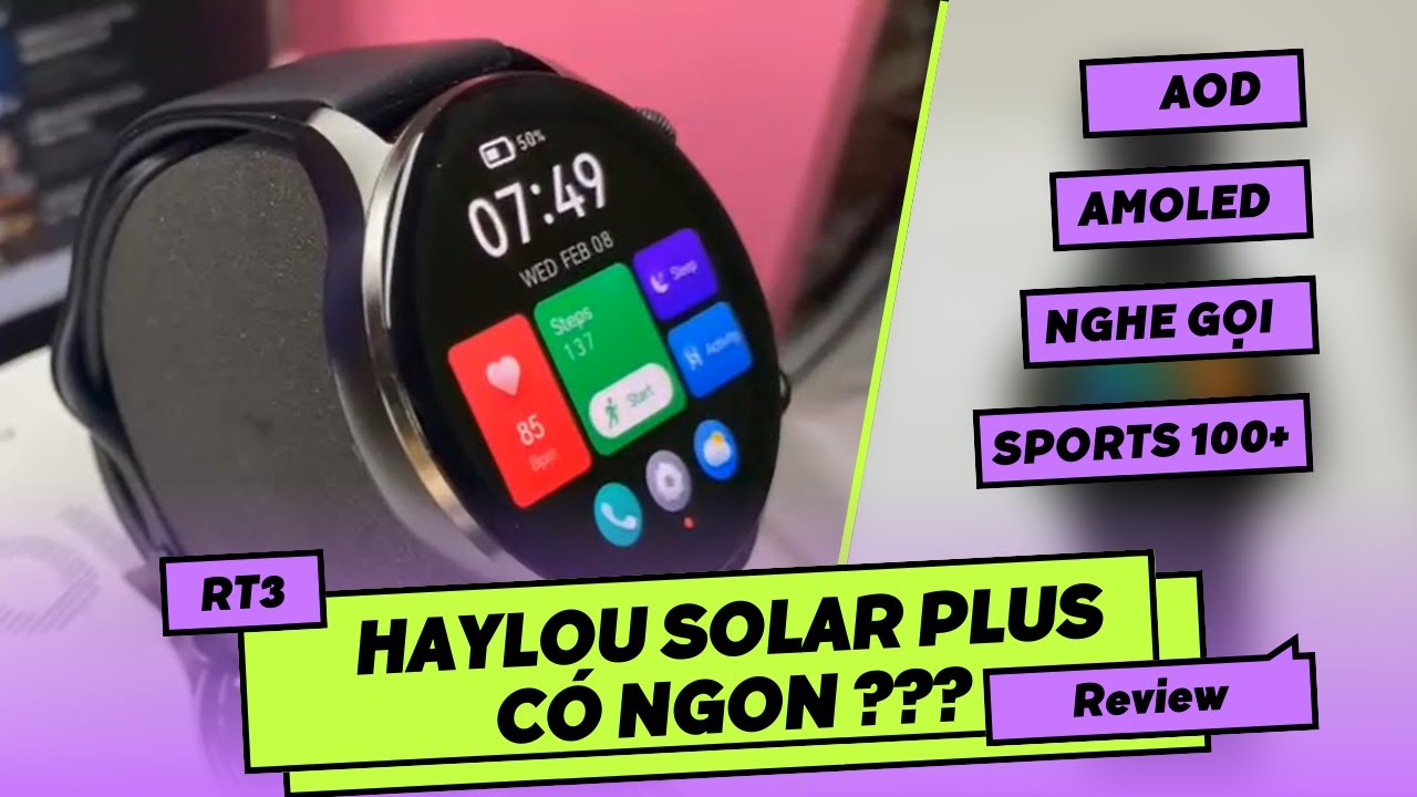 Review Xiaomi Haylou Solar Plus RT3 - Đấm vỡ Alo Kieslect Kr Pro ? Giá Chỉ 650K !