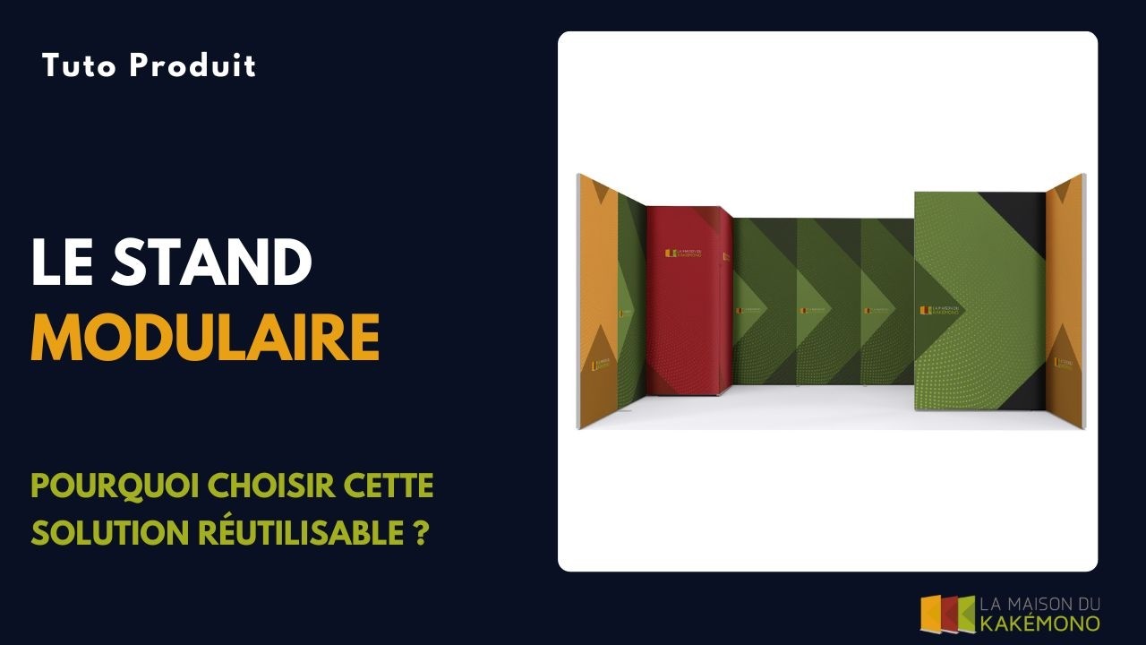 Stand modulaire pour salon : solution professionnelle &eacute;volutive et r&eacute;utilisable