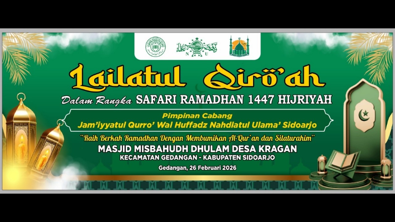 LAILATUL QIRO'AH PC JQHNU KABUTEN SIDOARJO