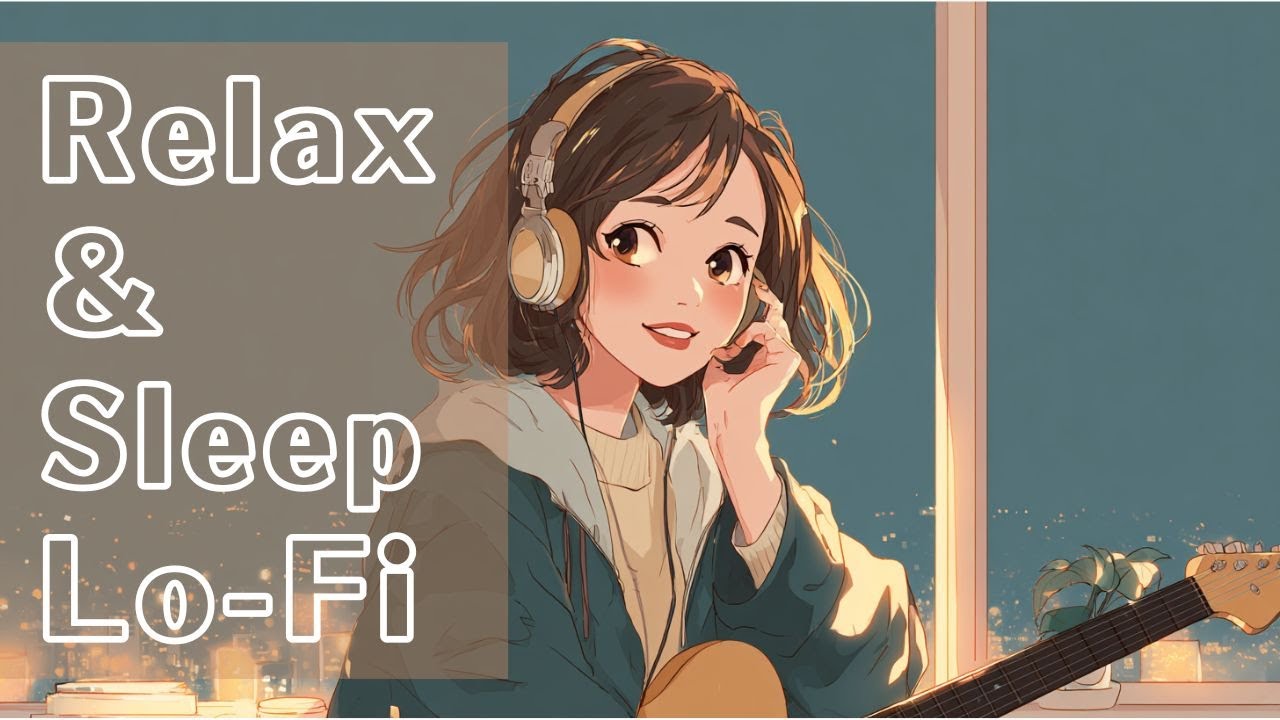 【Relax＆Sleep】Deep Calm Night｜Lofi BGM｜1Hour