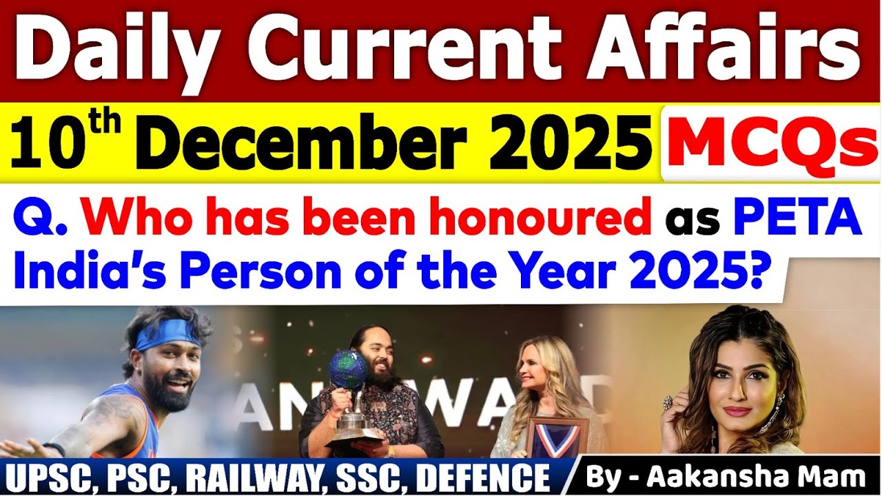10th December Current Affair 2025 | Current Affairs Today | Daily Current Affair 2025 #currentaffair