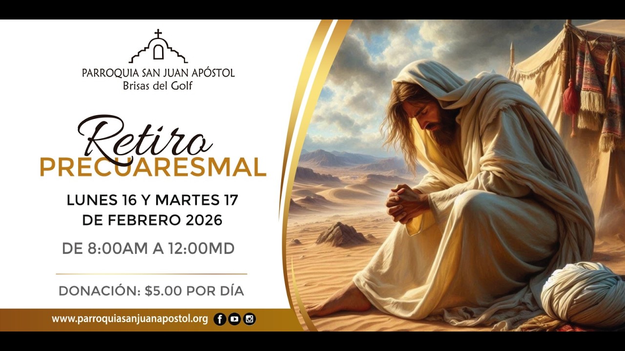 Retiro precuaresmal/Santa Misa 16 de Febrero del 2026