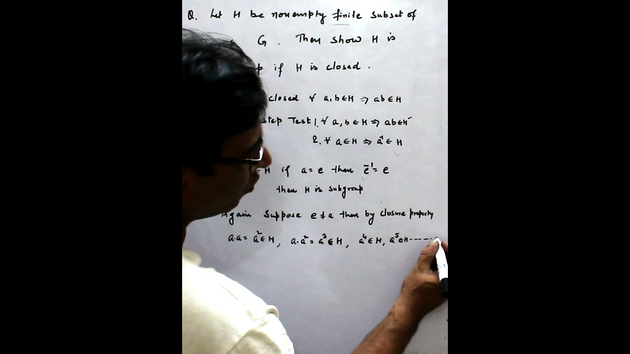 Let H be nonempty finite subgroup of group G then H is subgroup if it is closed
