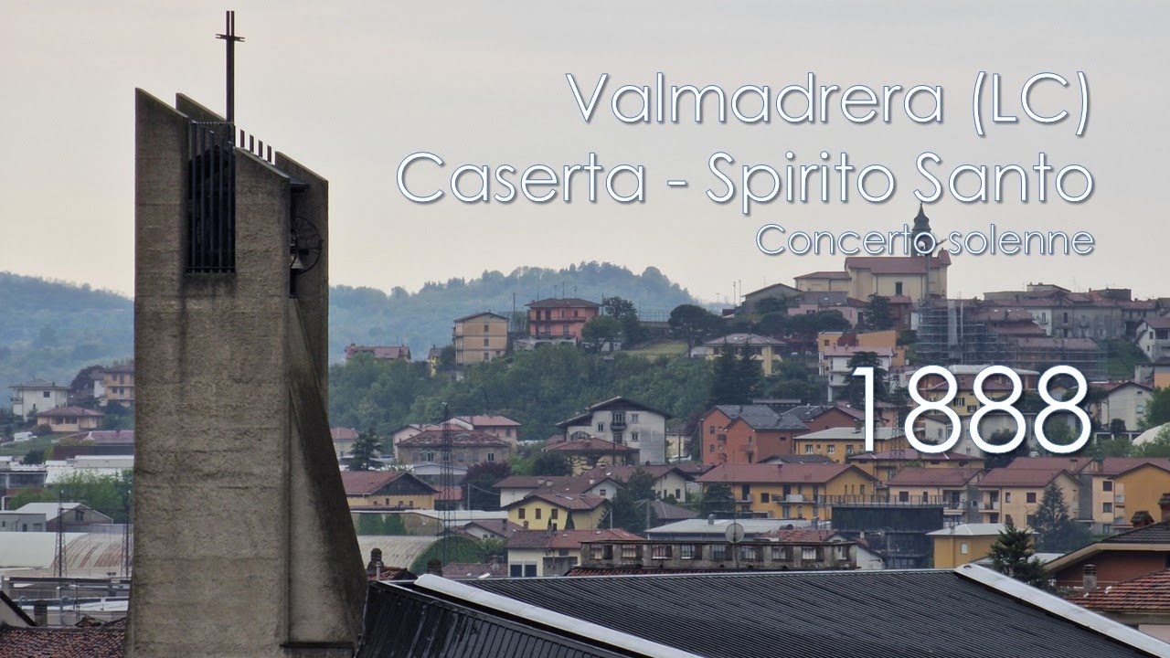 Le campane di Valmadrera (LC) - fraz. Caserta - Chiesa dello Spirito Santo