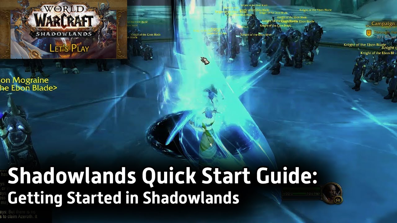 Shadowlands Quick Start Guide: Getting Started in Shadowlands