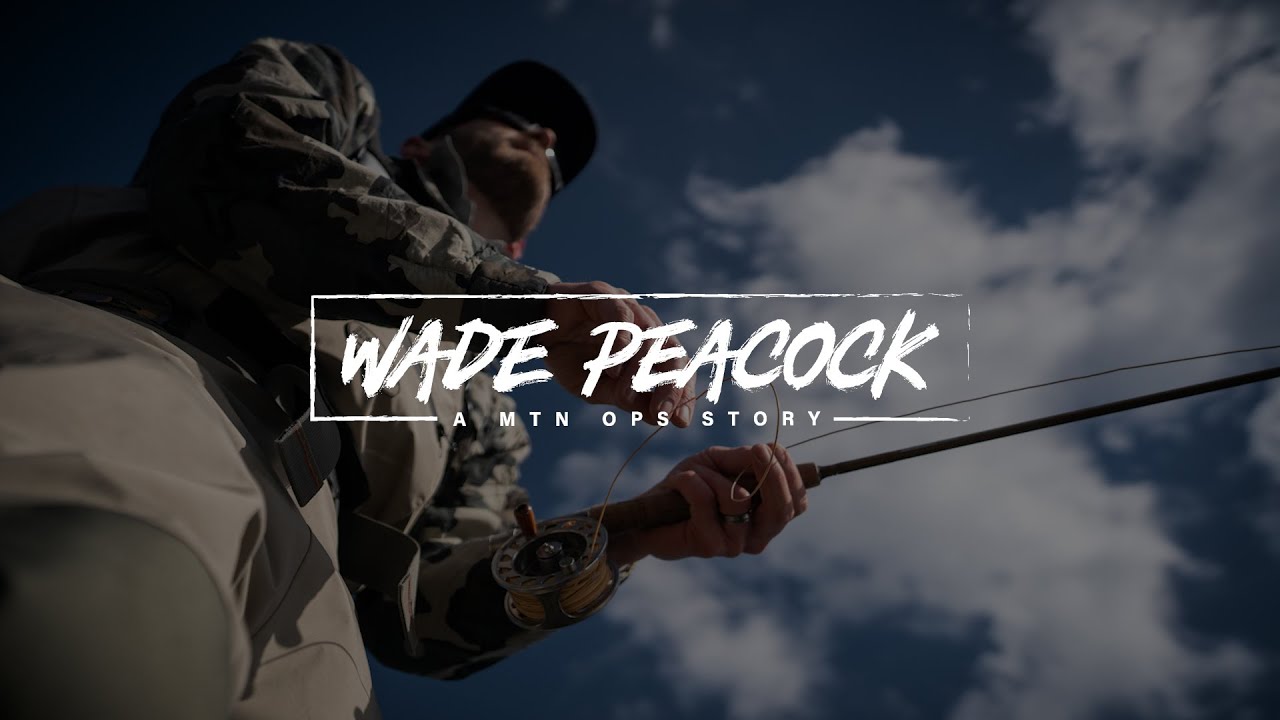 WADE PEACOCK | A MTN OPS STORY