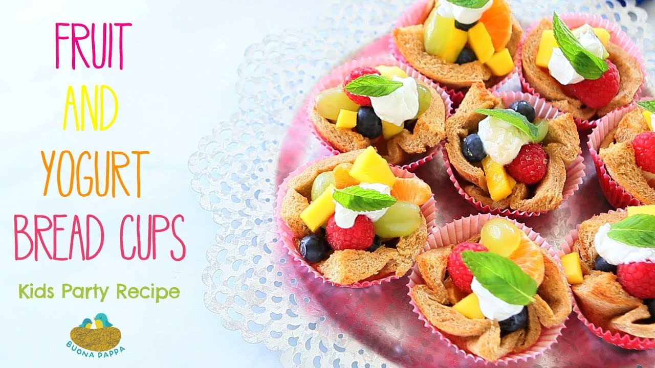 Fruit Sweet Bread Cups with Yogurt - kids party recipe