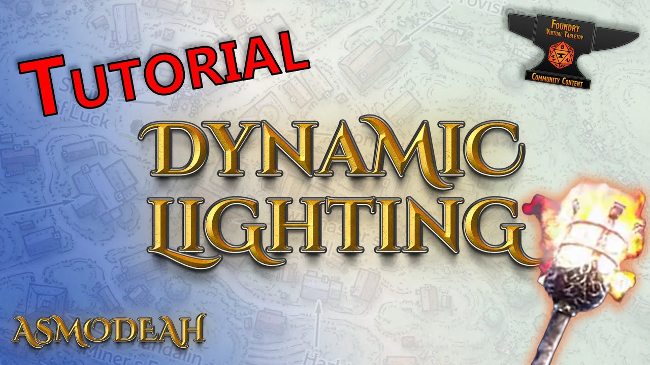 Foundry VTT - Using Dynamic Lighting to Enhance Your Maps (2022)