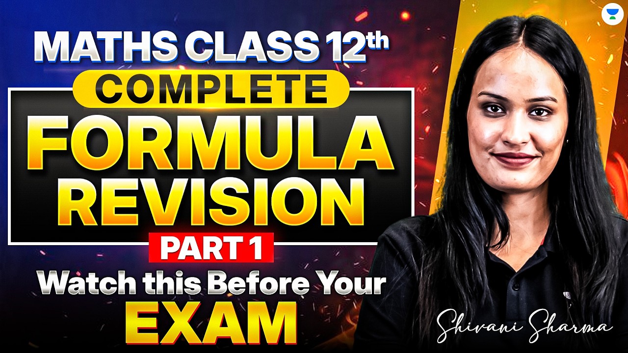 Complete Formula Revision Part -1 l Maths Class 12th l Shivani Sharma