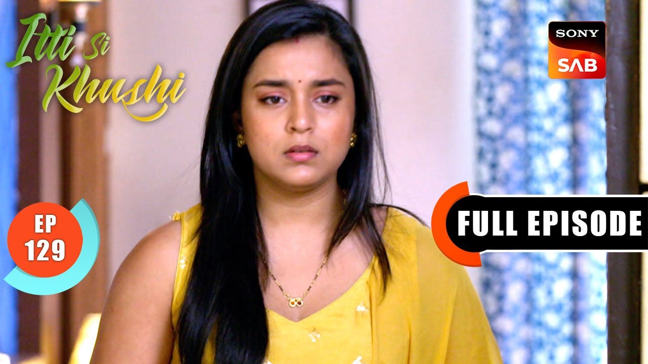 Anvita Shows Up At Virat's Office | Itti Si Khushi | Ep 129 | Full Episode | 14 Jan 2026