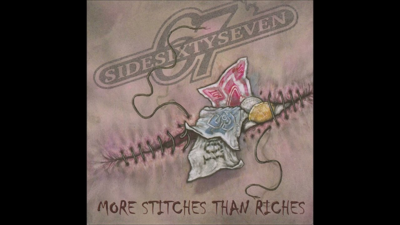 Side Sixty Seven - More Stitches Than Riches (Full Album - 2001)