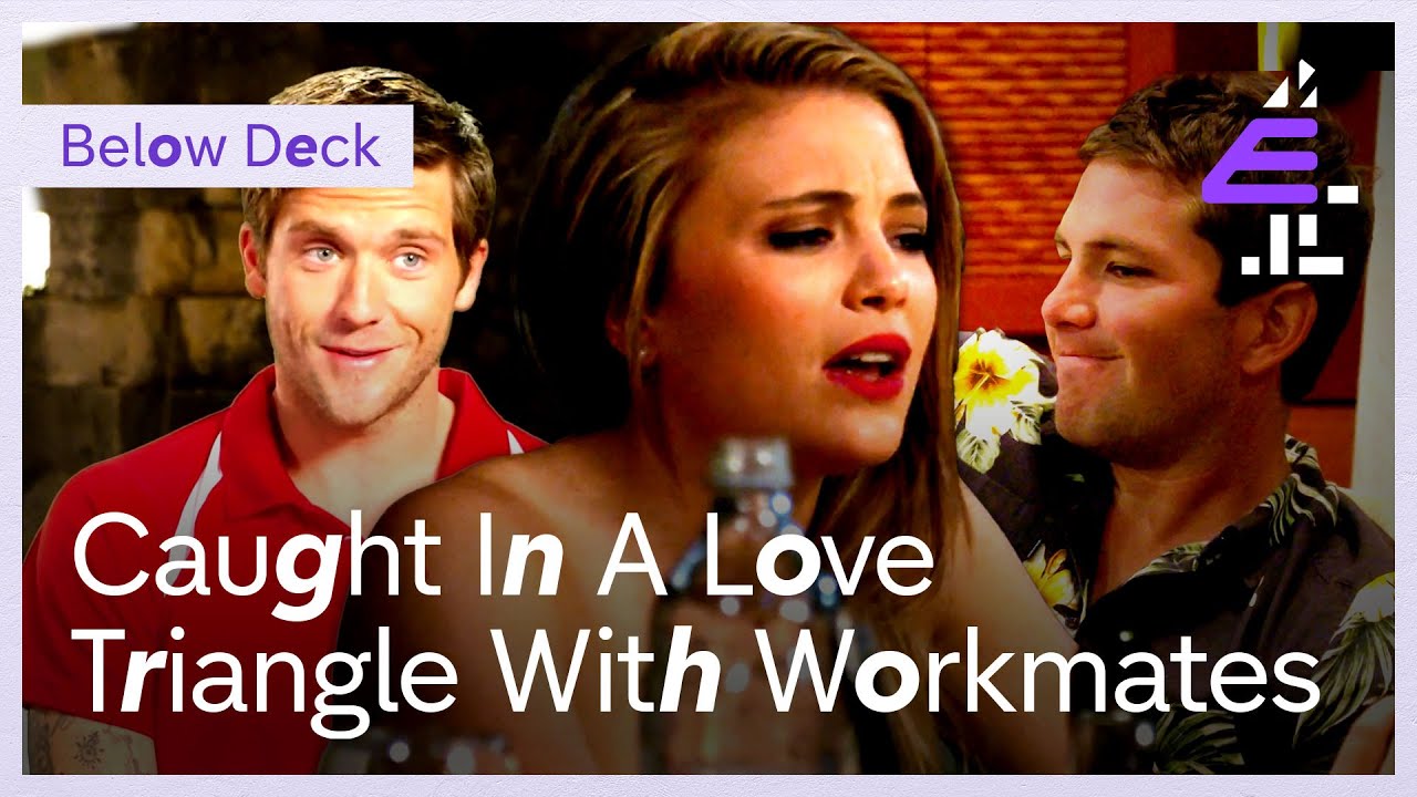 Co-Workers Caught in a LOVE TRIANGLE | Below Deck Mediterranean