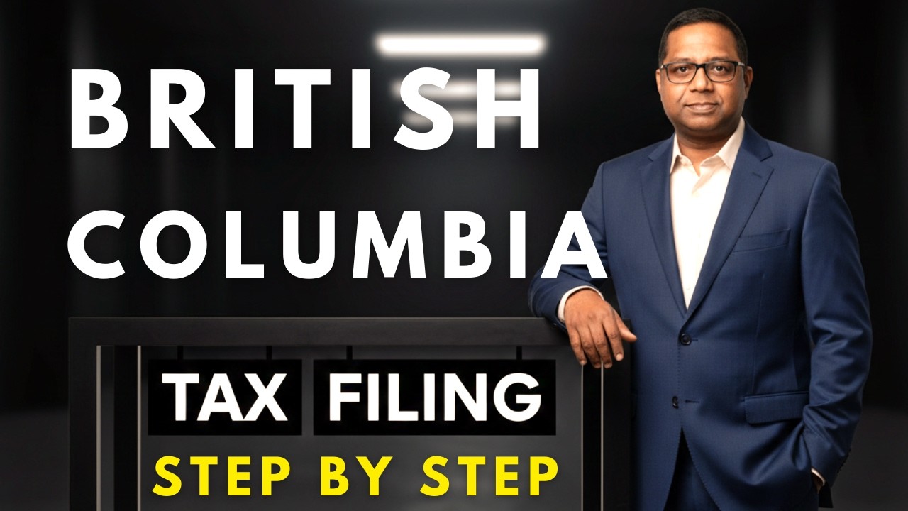 File Your 2026 Taxes in British Columbia– Full Walkthrough Beginner friendly