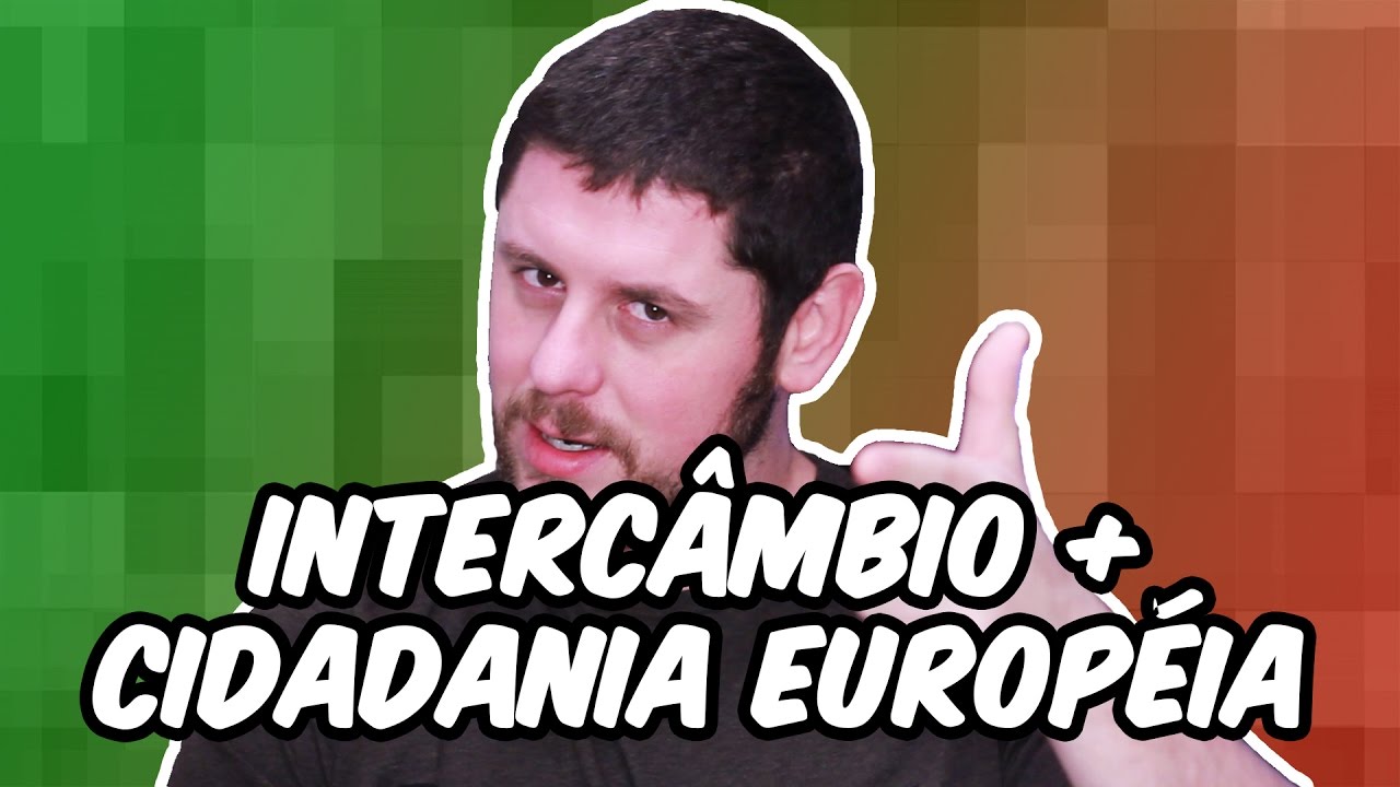 5 Benefícios de ser fazer intercâmbio com cidadania européia.
