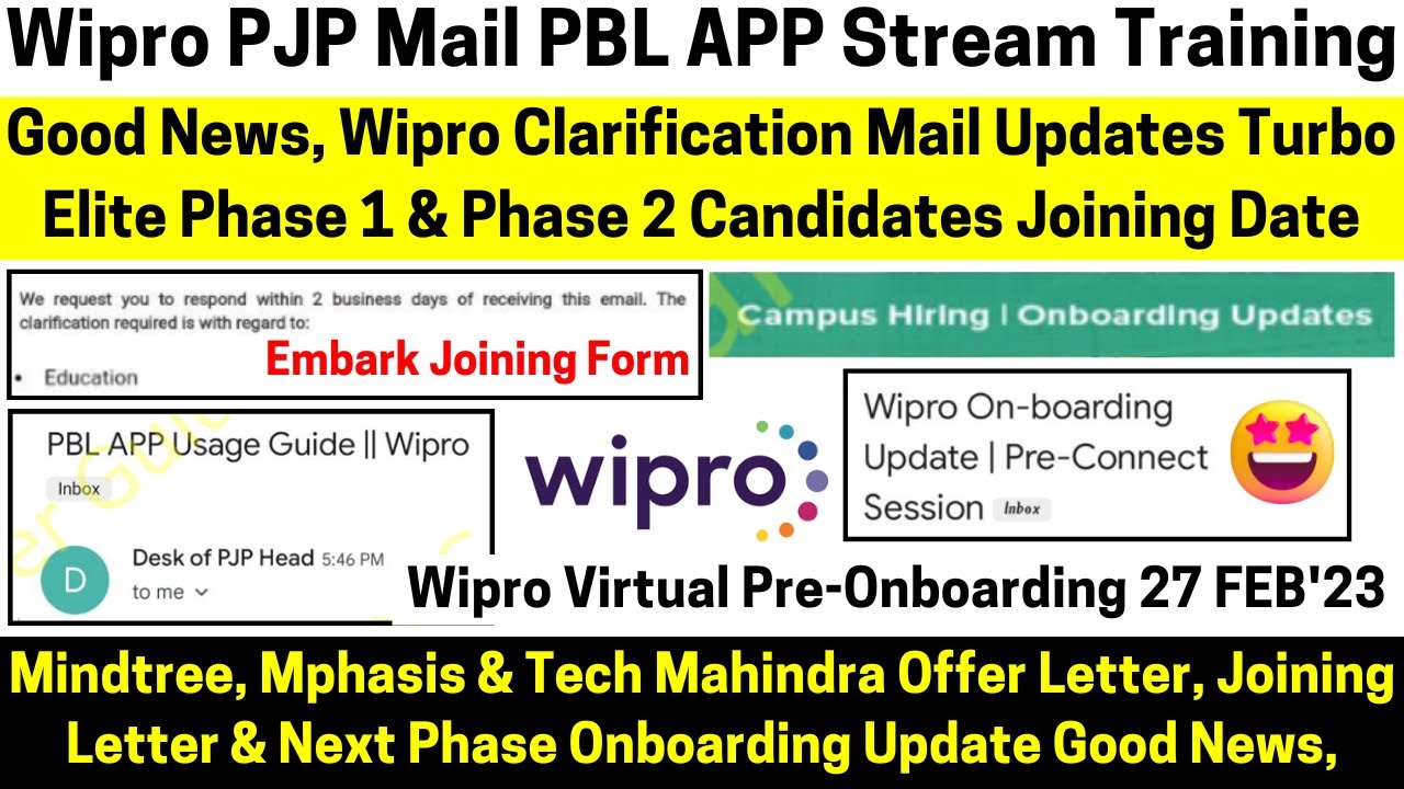 Wipro Turbo Elite Phase 1 & 2 Clarification Mail PJP Mail Stream Training Pre-Onboarding Embark Form