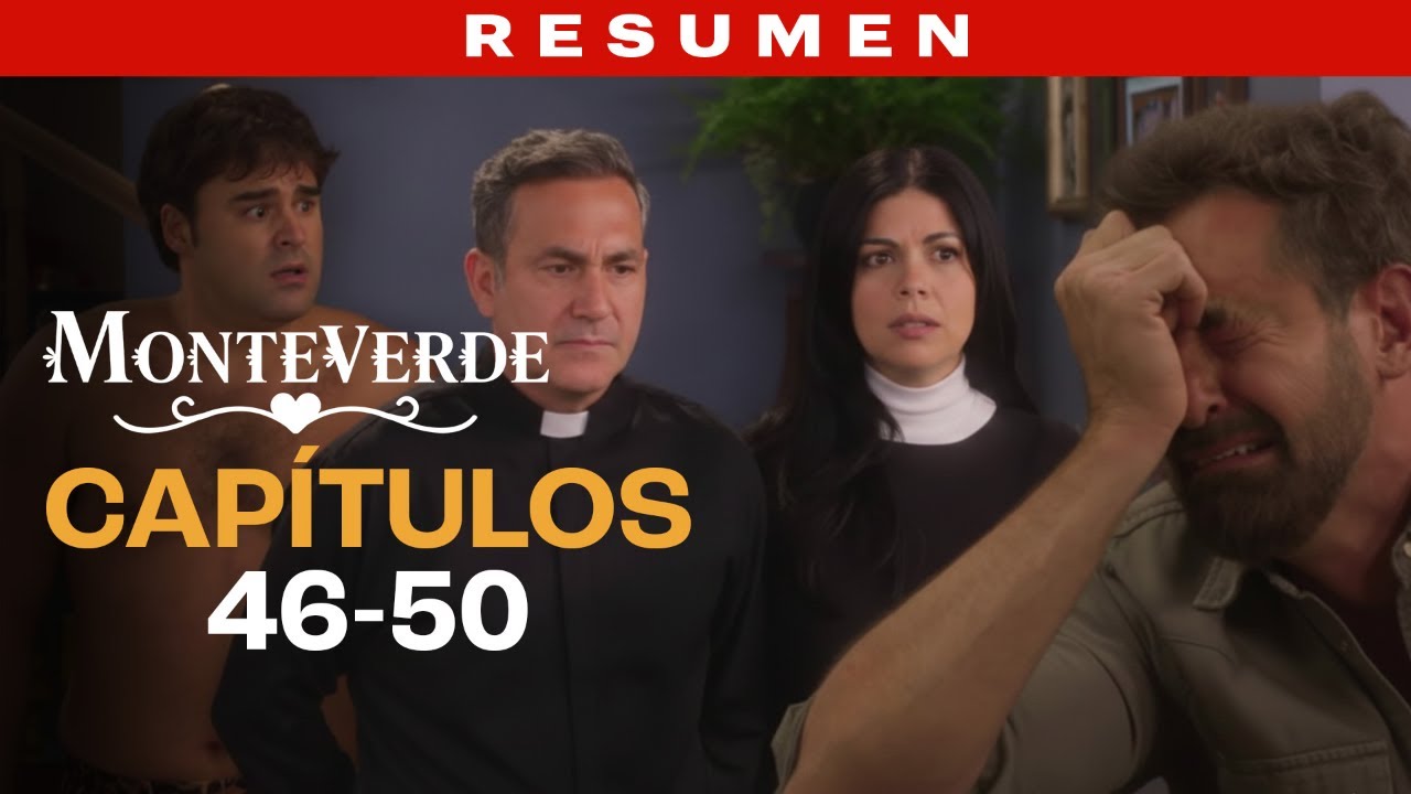 Carolina revela su verdadera identidad ante Oscar | Monteverde | Resumen C51-55