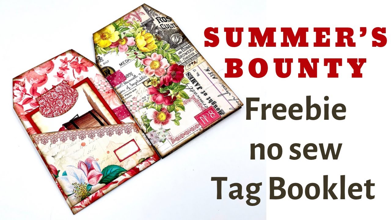 TAG BOOKLET- No Sew Tab Binding- using @TheJunkJournalStudio  FREEBIE Summer’s Bounty