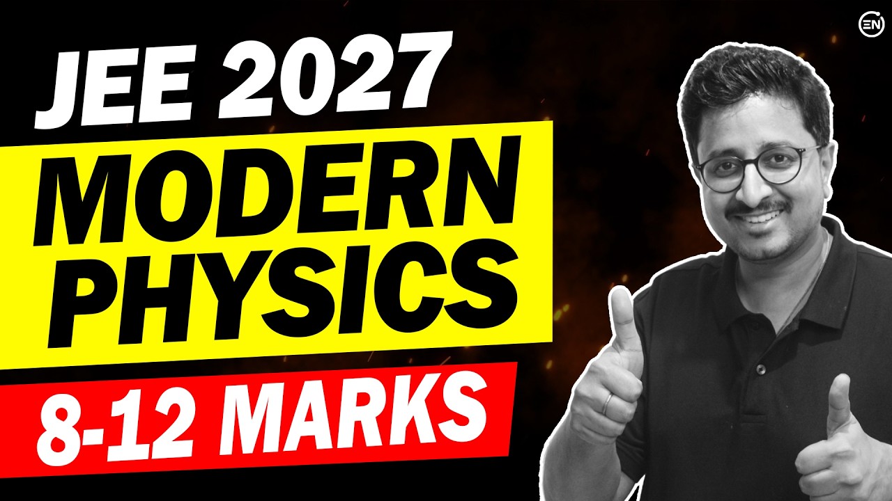 JEE 2026 - Modern Physics 7 Expected Ques🔥 | +8-12 Marks in Physics | Eduniti | Mohit Sir