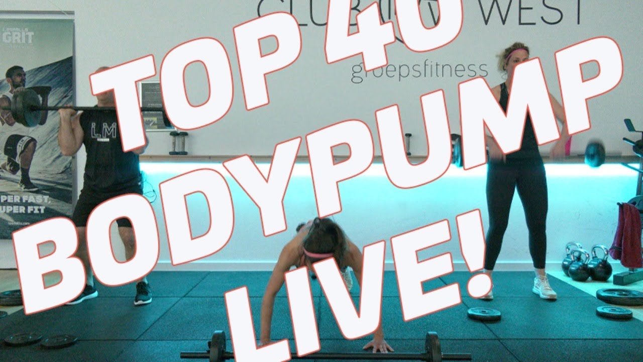 BodyPump LIVE - TOP 40