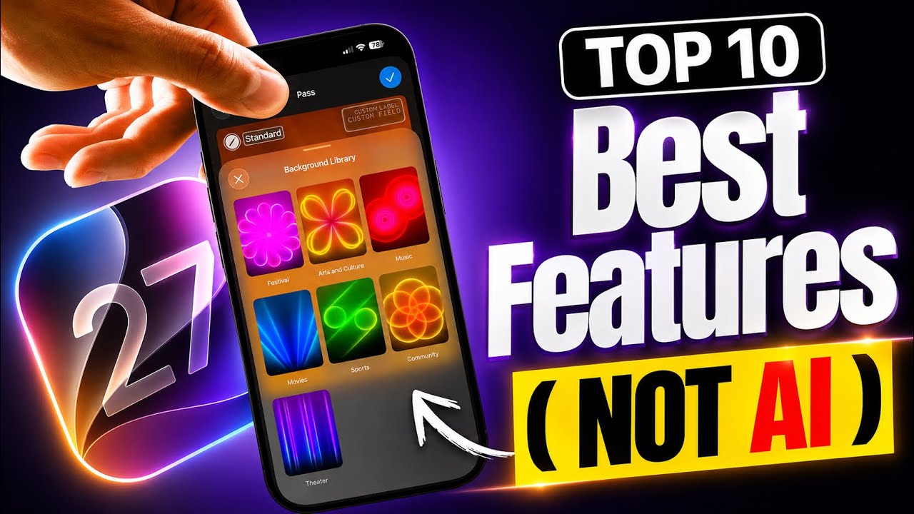 iOS 27 - Top 10 Most Useful (NOT AI) Features on iPhone 