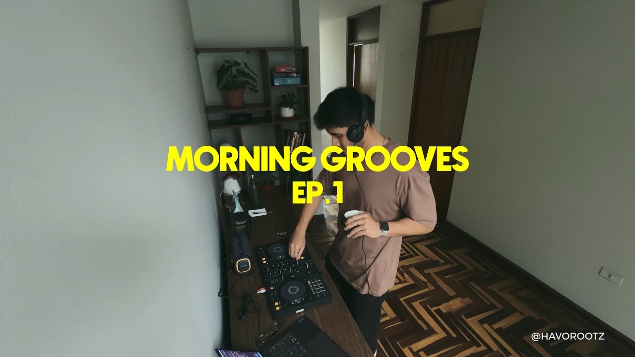 MORNING GROOVES EP. 1 | Warm and Cozy  House Coffe DJ SET