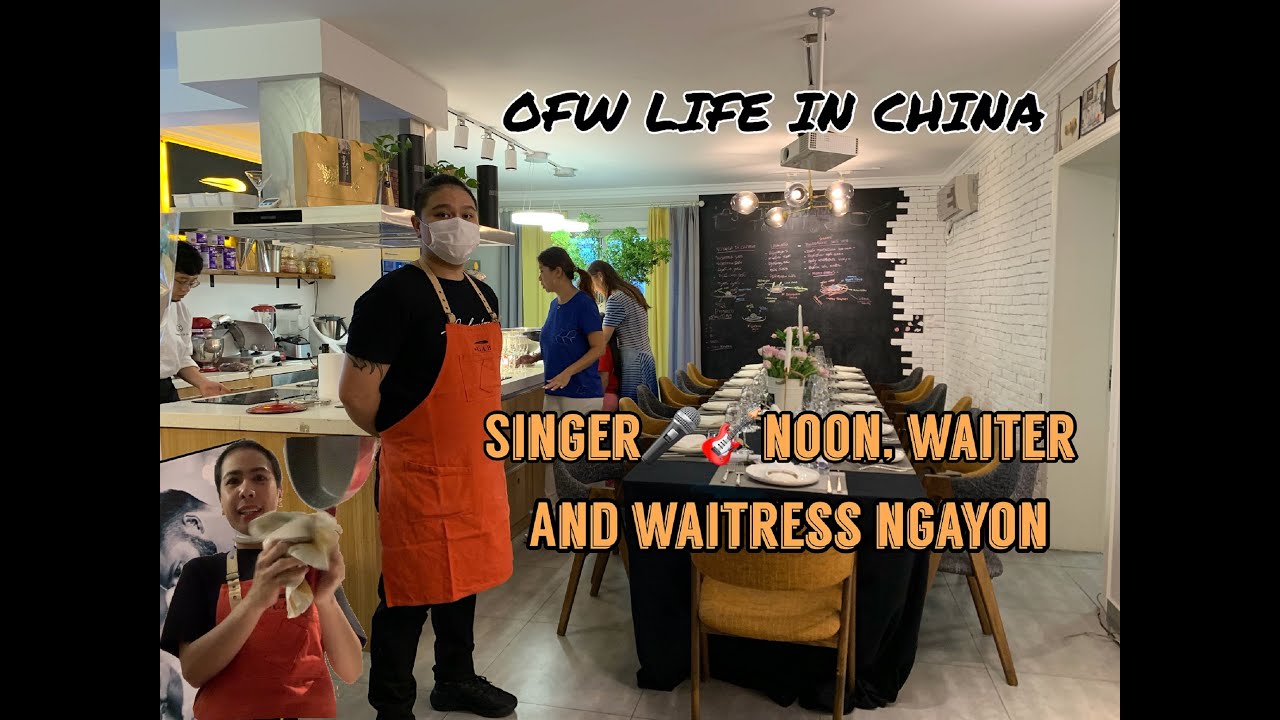 OFW LIFE IN CHINA: FROM SINGERS TO WAITRESS & WAITER