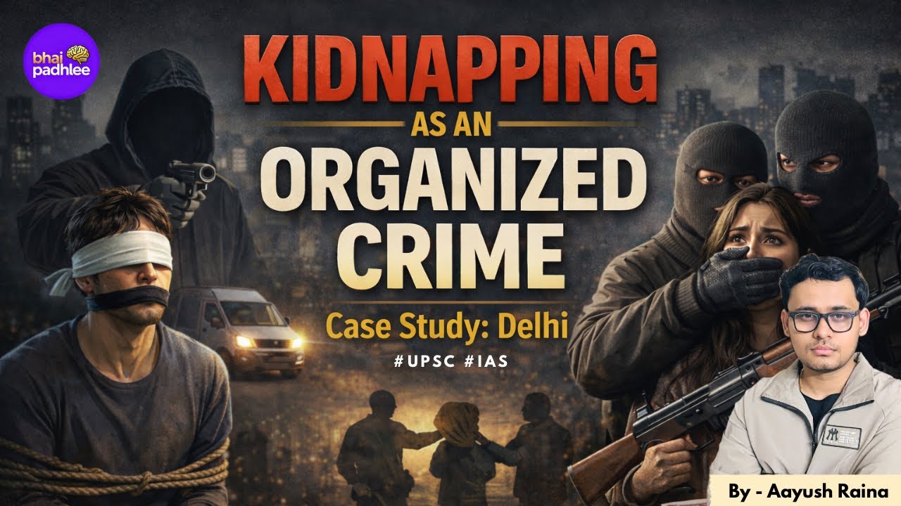 The Dark Side of Delhi: Organized Crime & Kidnappings