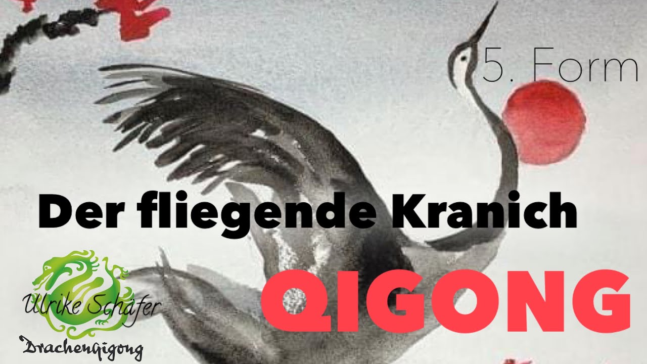 QIGONG Fliegender Kranich - Form 5 - Kosmische Einheit - Übungsvideo für Kursteilnehmer