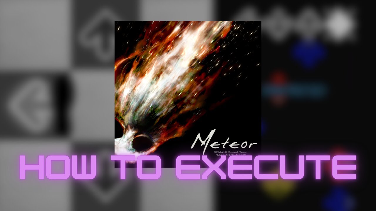 【DDR WORLD】Meteor CSP Lvl. 18 - How to execute