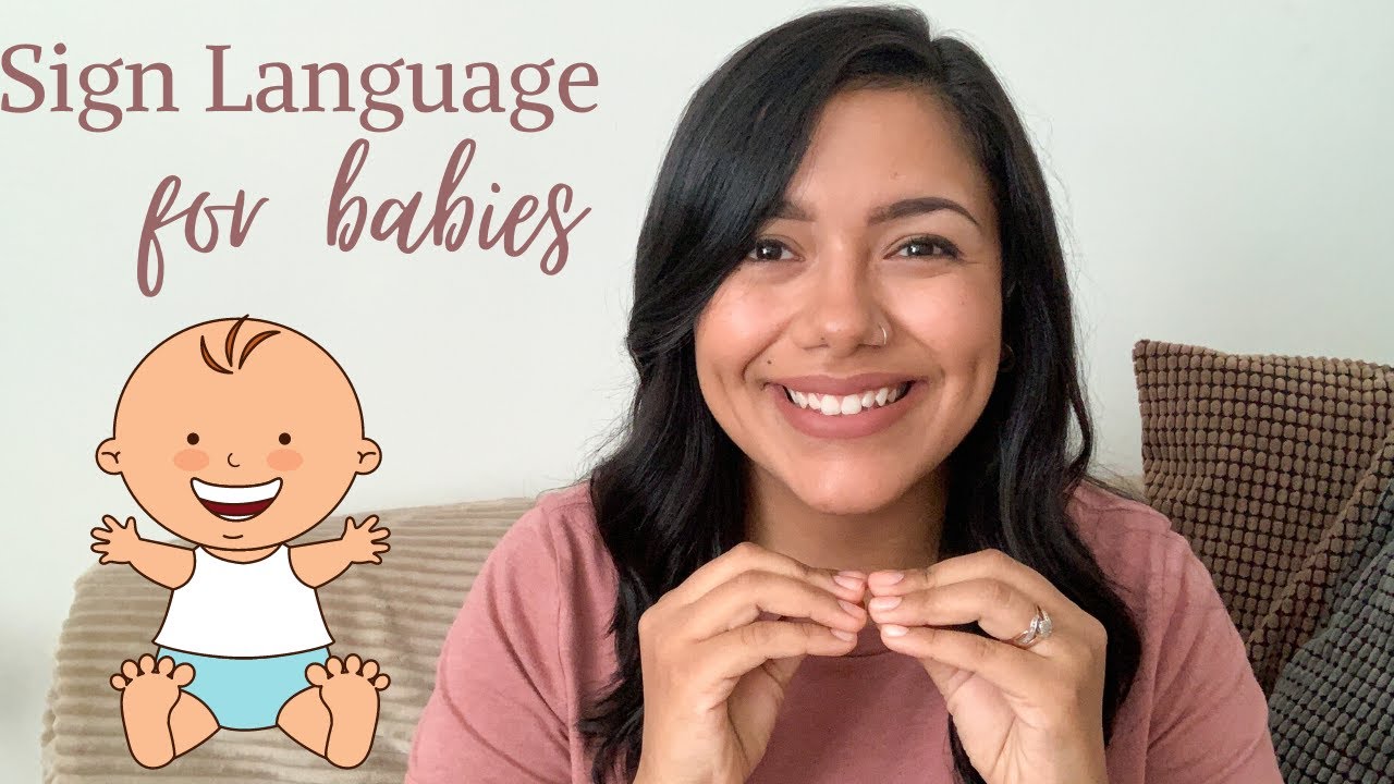 Sign Language for babies | 15 Basic signs to teach your baby or toddler || Basics and Tips
