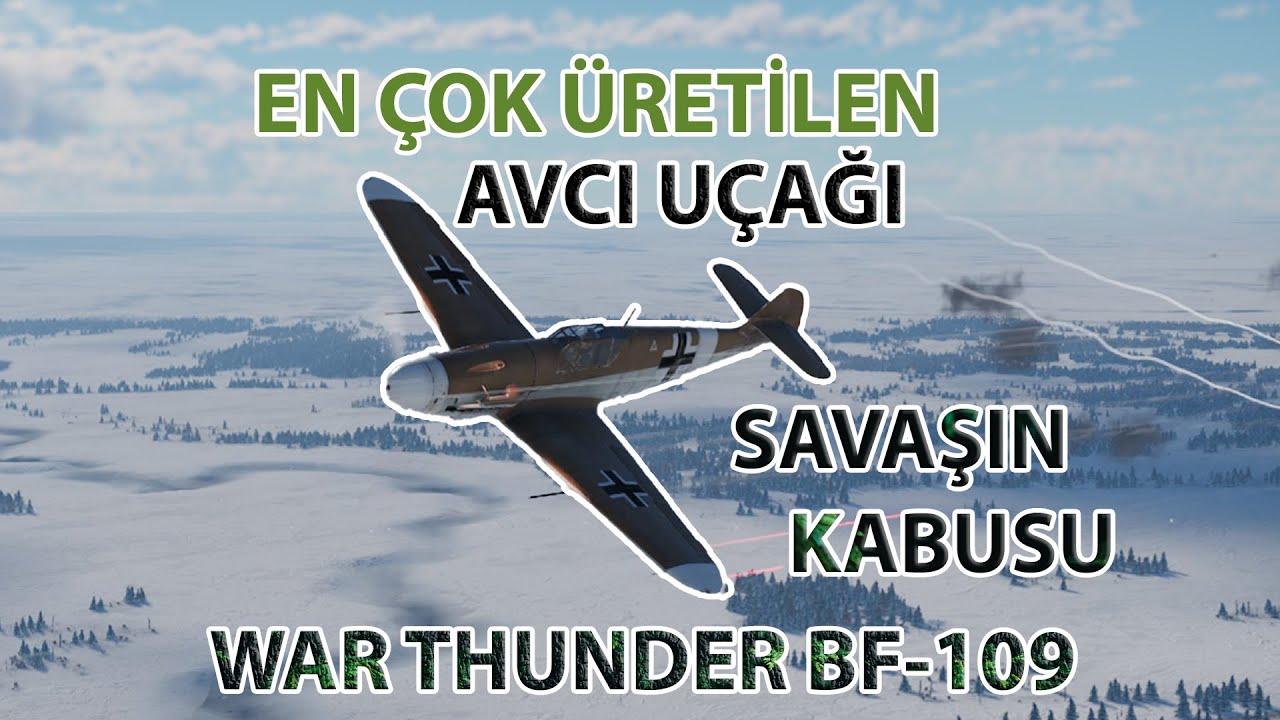 Efsane BF-109. War Thunder Pervaneli Oynanış.