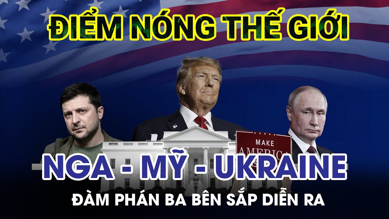 Đàm phán ba bên Nga-Mỹ-Ukraine sắp diễn ra; Greenland khẳng định quyền tự quyết về lãnh thổ