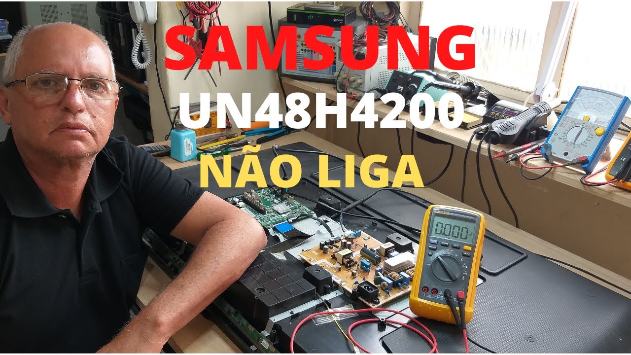 TEC INFO ELETRÔNICA - SAMSUNG - UN48H4200 - NÃO LIGA