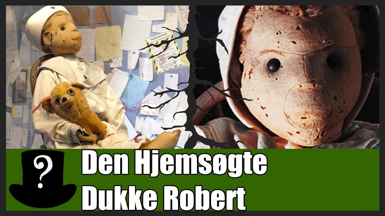 Uhyggelige Historier - Den Hjemsøgte Dukke Robert