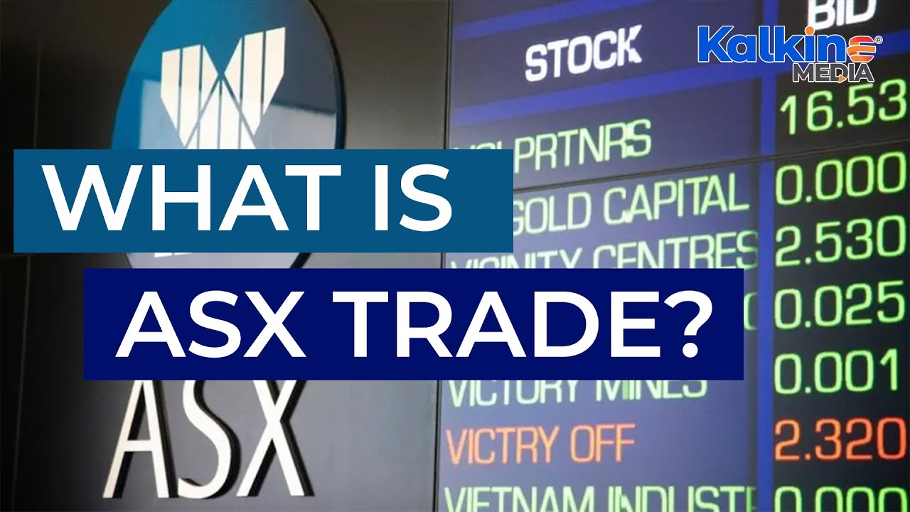 What is ASX trade?