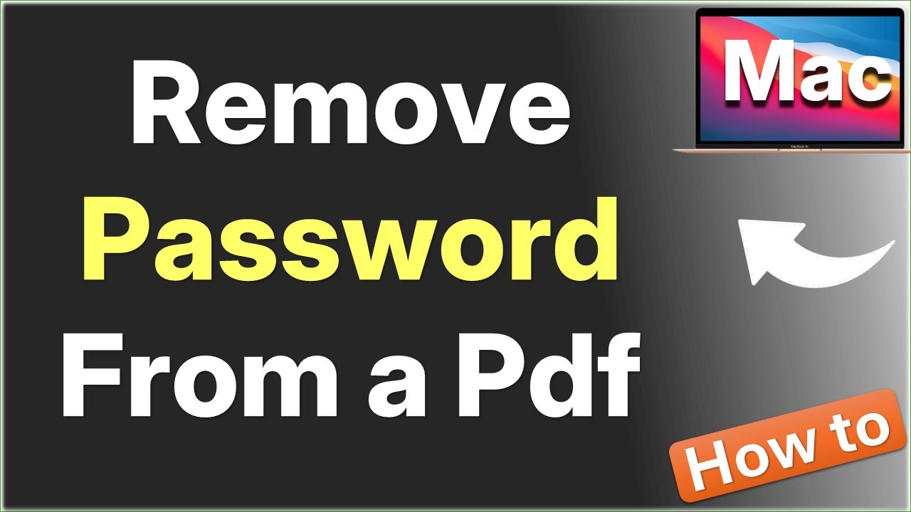How to Remove Password from a PDF file on Mac