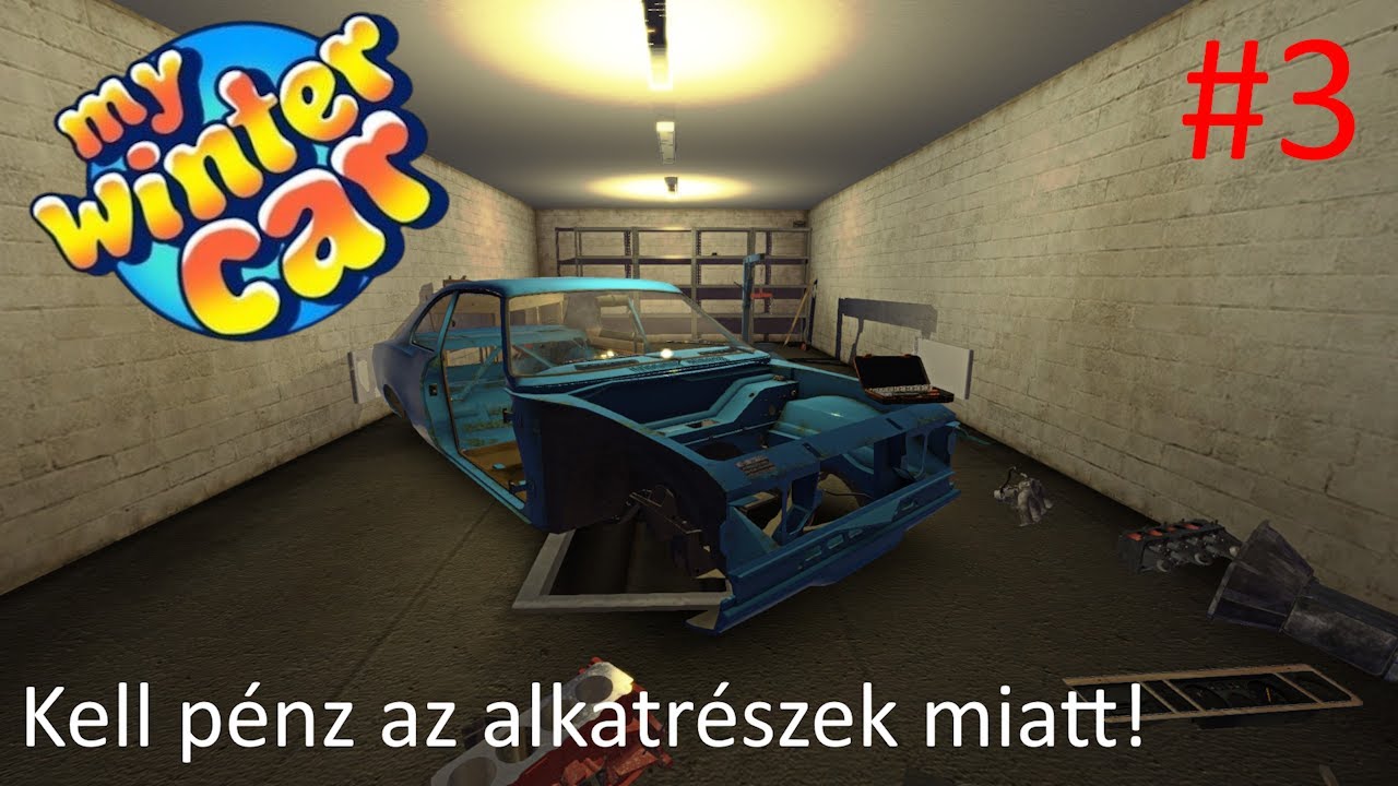Folytassuk a pénz szerzést!❄️ | My Winter Car #3