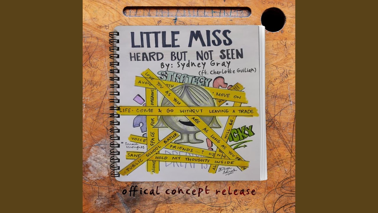 Little Miss Heard But Not Seen (Official Concept Release) (feat. Charlotte Guilian)