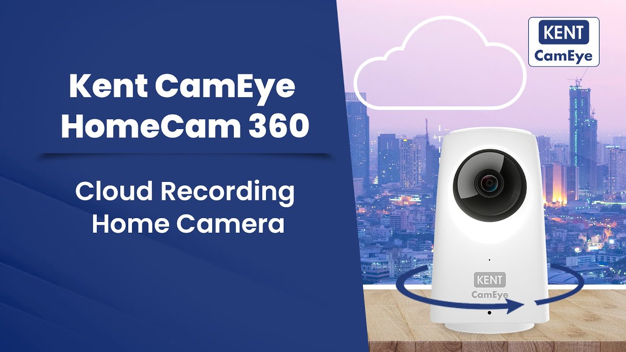 Home Camera | Kent CamEye HomeCam 360(2022)|Cloud Recording Home Security System | Unboxing & Review