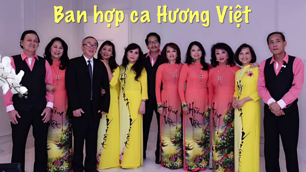 Dựng một mùa hoa 💐- Ban hợp ca Hương Việt - Tác giả: Hoài An & Phó Quốc Thắng
