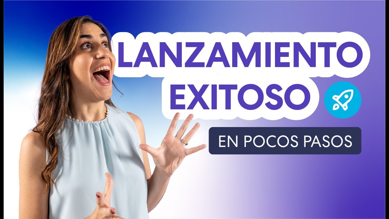 🚀&iquest;C&oacute;mo lanzar un producto al mercado? Estrategias de marketing para un gran lanzamiento