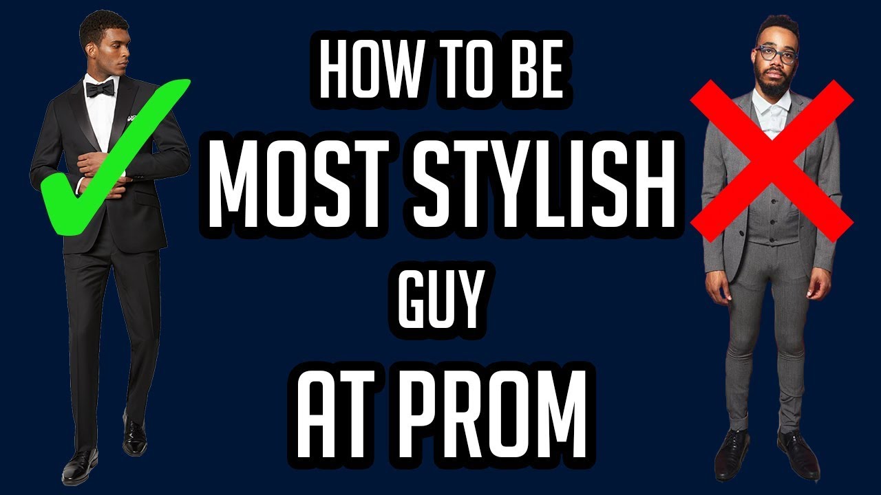 How to Be the Most Stylish Guy at Prom
