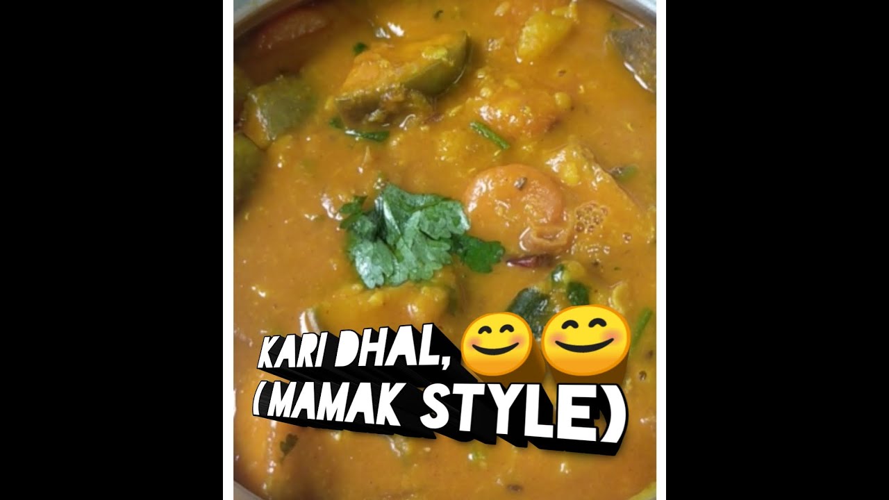 KARI DHAL ( Mamak Style)🤗