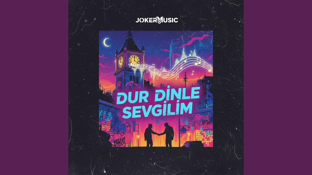 Dur Dinle Sevgilim (Rock Versiyon)