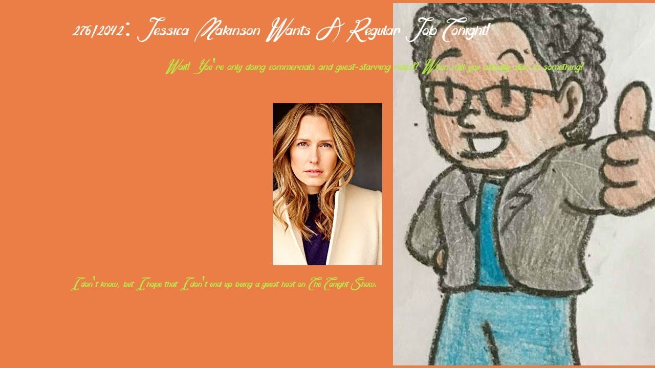 Weeknight Update episode 276/2042: Jessica Makinson Wants A Regular Job Tonight!
