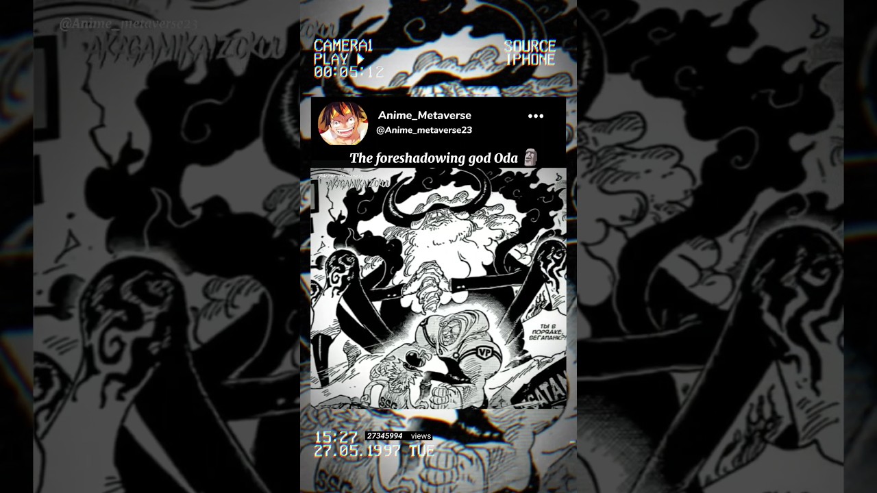 Foreshadowing god Oda 🗿 