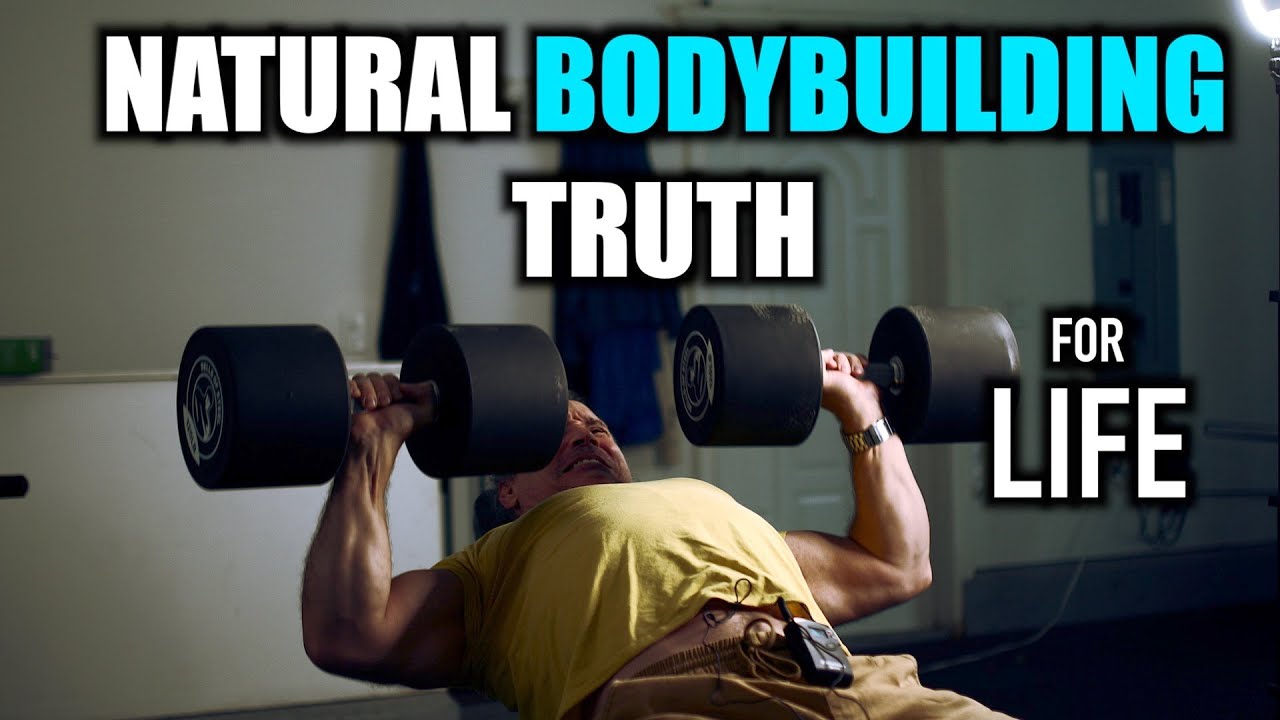 Natural Bodybuilding TRUTH for LIFE